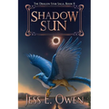Shadow Sun: Book II of the Dragon Star Saga