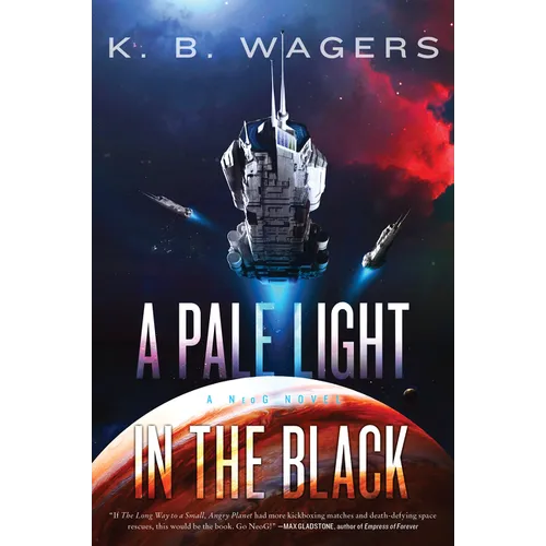 A Pale Light in the Black: A Neog Novel