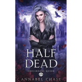 Half Dead