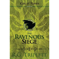 The Ravenous Siege: Epic of Haven Book Two