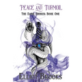 Peace and Turmoil