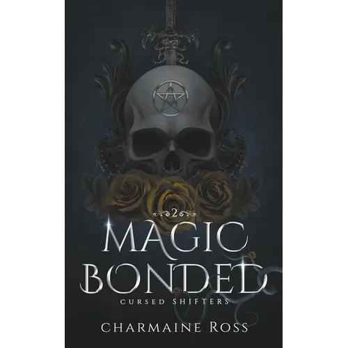 Magic Bonded: Reverse Harem Dragon Shifter Paranormal Romance