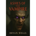 Ashes Of The Vampire