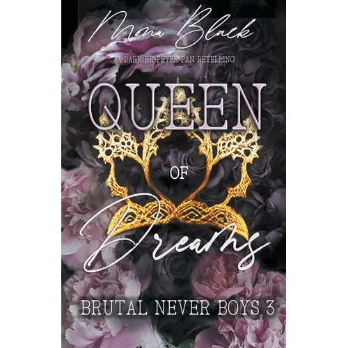 Queen of Dreams: a dark RH Peter Pan Retelling