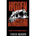 Hidden Kingdom