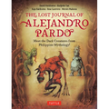 The Lost Journal of Alejandro Pardo: Meet the Dark Creatures from Philippine Mythology!