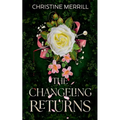 The Changeling Returns