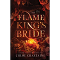 The Flame King's Bride: A Fated Mates Fantasy Romance