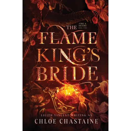 The Flame King's Bride: A Fated Mates Fantasy Romance