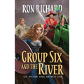 Group Six and the River: Of Water and Brimstone