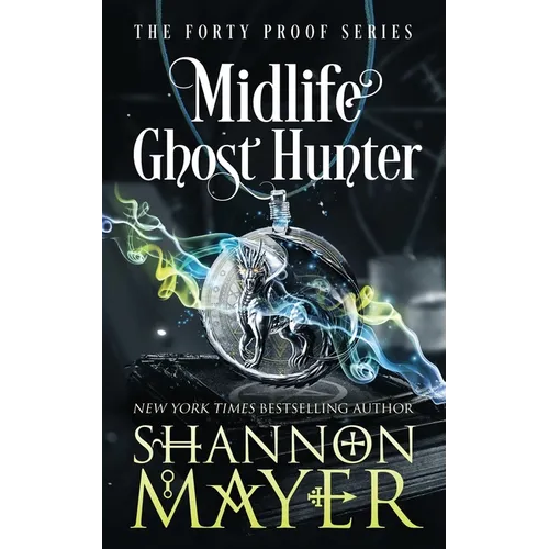 Midlife Ghost Hunter: A Paranormal Women's Fiction