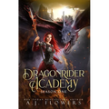 Dragonrider Academy: Season 1: Episodes 1-7