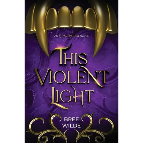 This Violent Light