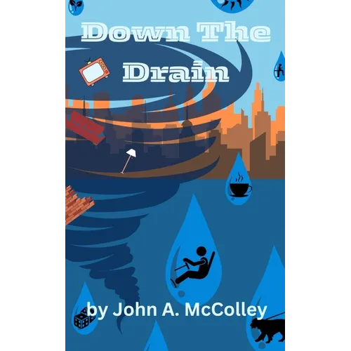 Down The Drain: Plumbers Book 1