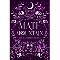 Mate Mountain: The Complete Series