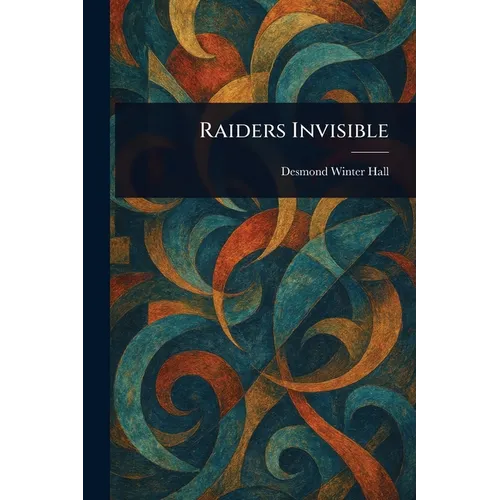 Raiders Invisible