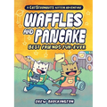 Waffles and Pancake: Best Friends Fur-Ever (a Graphic Novel)