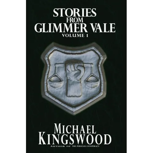 Stories From Glimmer Vale, Volume 1