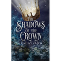 The Shadows of the Crown