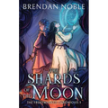 The Shards of the Moon