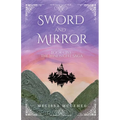 Sword and Mirror