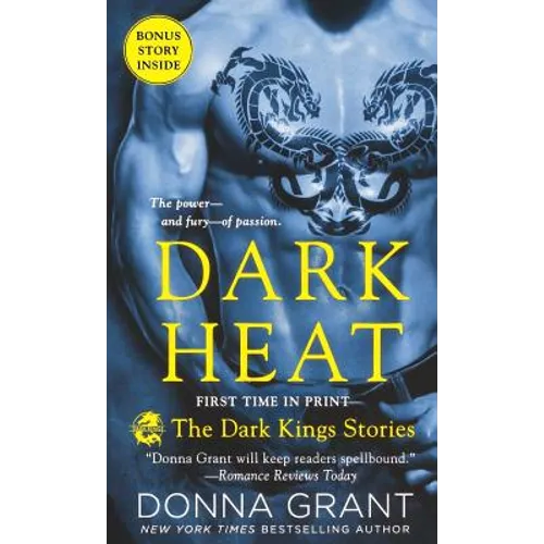 Dark Heat: The Dark Kings Stories