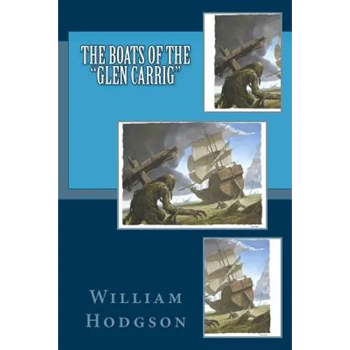 The Boats of the "Glen Carrig"