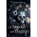 Of Bonds and Daggers