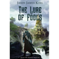 Lure of Fools