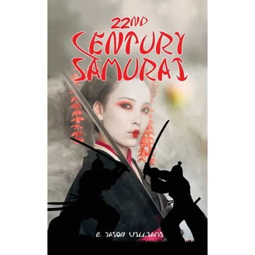 22nd Century Samurai