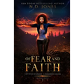 Of Fear and Faith