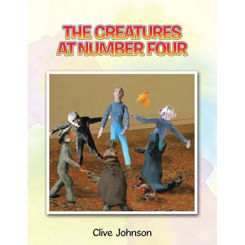 The Creatures at Number Four
