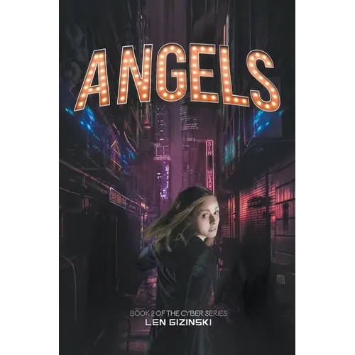 Angels: Book 2 of the CYBER Series