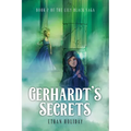 Gerhardt's Secrets: Book 2 of the Lily Black Saga
