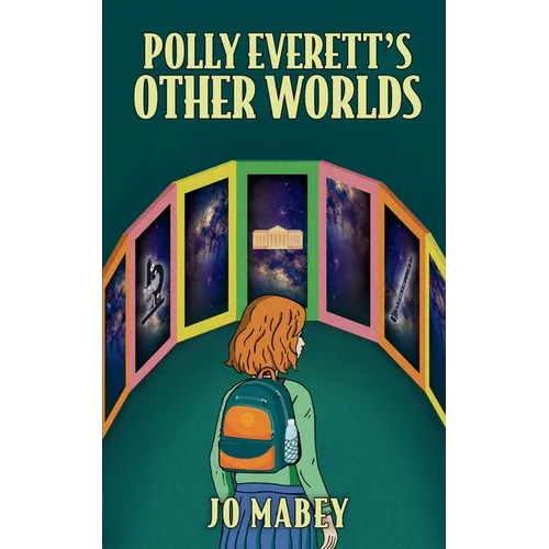 Polly Everett's Other Worlds