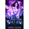 The Girl Who Sees (Sasha Urban Series - 1)