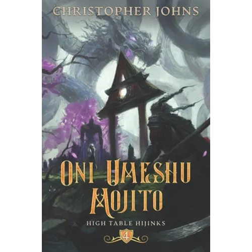 Oni Umeshu Mojito: A GameLit Urban Fantasy