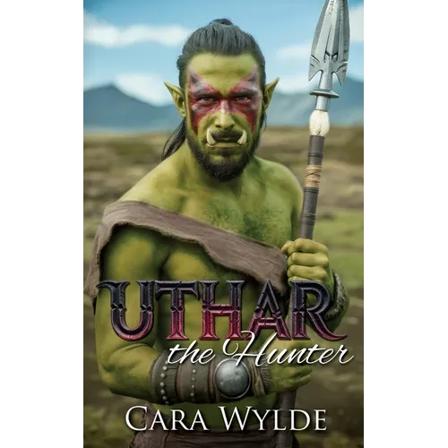 Uthar the Hunter: A Paranormal Monster Romance