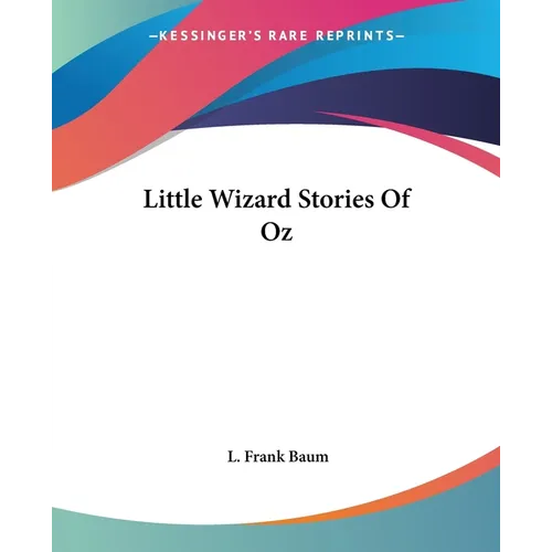Little Wizard Stories Of Oz