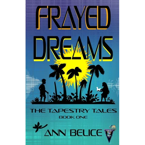 Frayed Dreams