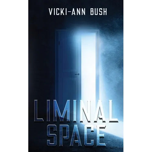 Liminal Space
