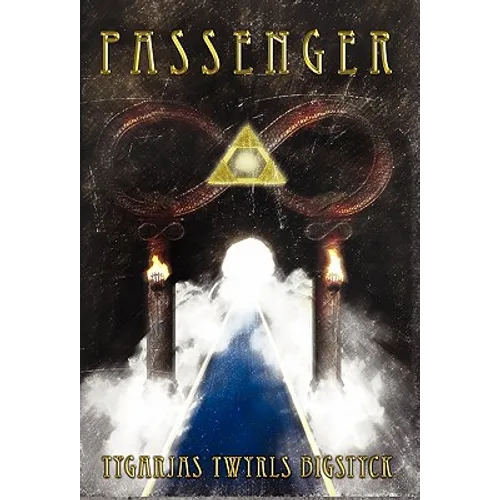 Passenger: A Divinely Inspired Comedy in 13 Books