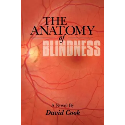 The Anatomy of Blindness