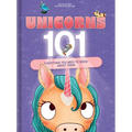 Unicorns 101: Everything You Need to Know about Unicorns Magical Unicorn Picture Book for Kids Ages 4-7: Rainbow Facts & Birthday Gift for Girls