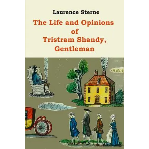 The Life and Opinions of Tristram Shandy