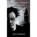 Frankenstein in London (the Empire of the Necromancers 3)
