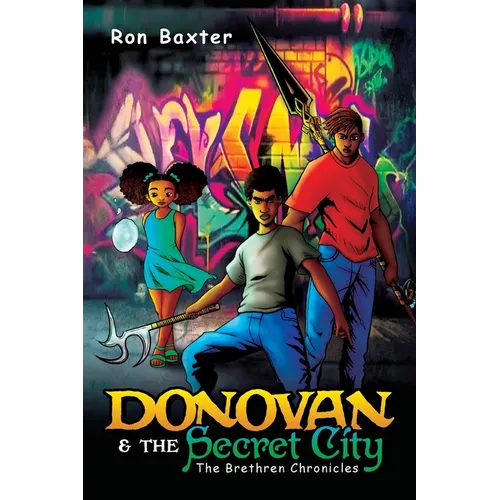 Donovan & the Secret City: The Brethren Chronicles