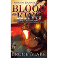 Blood of the King: Khirro's Journey Book 1