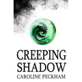 Creeping Shadow