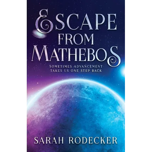 Escape From Mathebos